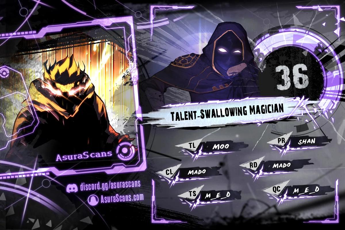 Talent-Swallowing Magician, Chapter 36 image 01